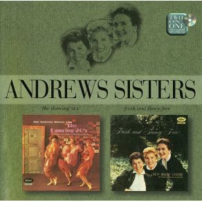 Download track Back In Your Own Backyard Andrews Sisters, The