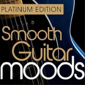 Download track Samba Pa Ti Smooth Guitar Masters