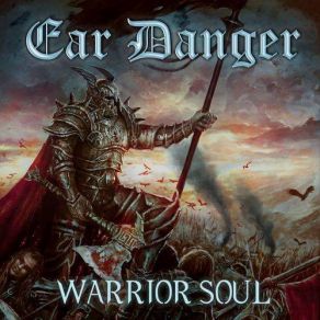 Download track Warrior Soul Ear Danger