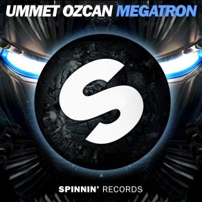 Download track Megatron Ummet