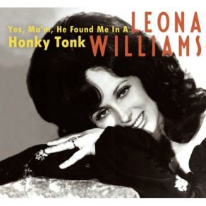 Download track I Can't Tell My Heart That Leona Williams