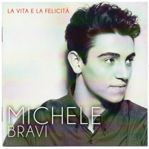 Download track Ritornerai Michele Bravi