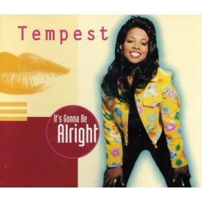 Download track It'S Gonna Be Alright (Radio Edit) The Tempest