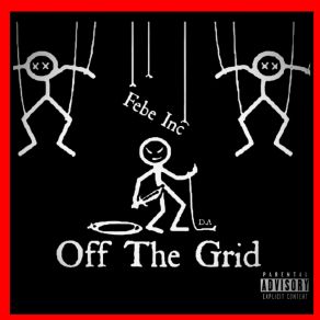 Download track Off The Grid D. A. DOLLA$