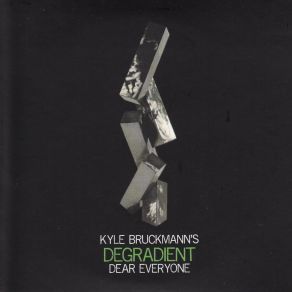 Download track Next Message Kyle Bruckmann's Degradient