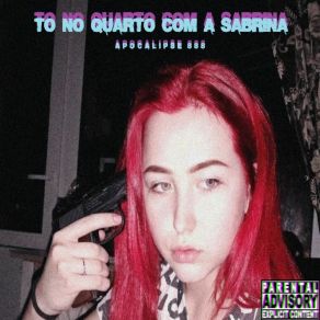 Download track Sabrina Apocalipse 888