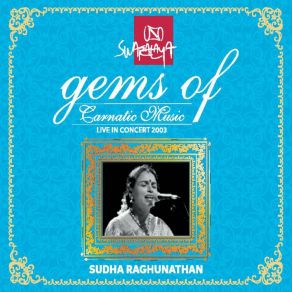Download track Era Naapai Varnam - Todi - Adi (Live) Sudha Raghunathan