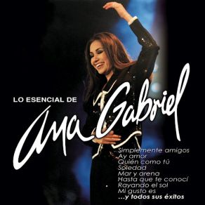 Download track Quién Como Tú Ana Gabriel