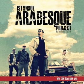 Download track Unutabilsem İstanbul Arabesque Project