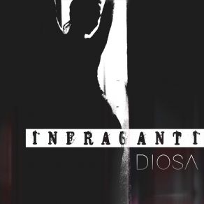 Download track Diosa In Fraganti