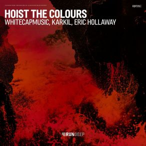 Download track Hoist The Colours