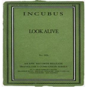 Download track Look Alive (Live SIR) Incubus