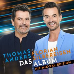 Download track Sie Hat Es Wieder Getan Thomas Anders, Florian Silbereisen