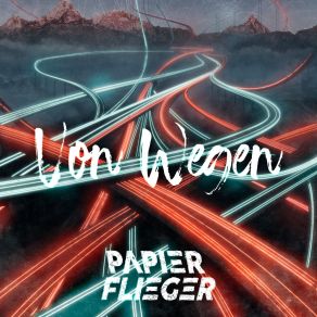 Download track Licht Sein Papierflieger