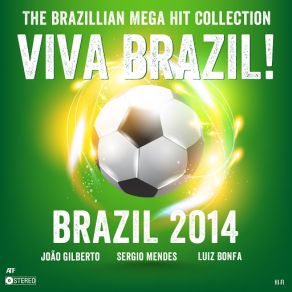 Download track Oba-La-La Sérgio Mendes, Luiz Bonfá, João Gilberto