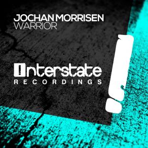 Download track Warrior (Original Mix) Jochan Morrisen