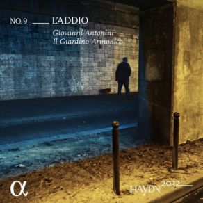 Download track Symphony No. 45 In F-Sharp Minor, Hob. I'45 Farewell II. Adagio Giovanni Antonini Il Giardino Armonico