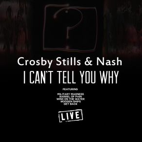 Download track Carry Me (Live) Crosby, Stills & Nash