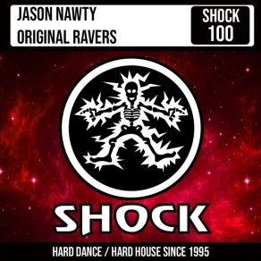Download track Original Ravers Jason Nawty
