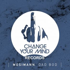 Download track Dad Bod Mosimann