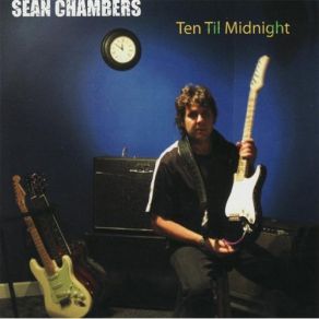 Download track When I Get Lonely Sean Chambers