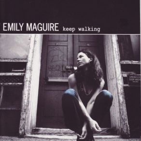 Download track Keep Walking Emily Maguire