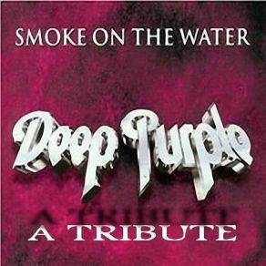 Download track Smoke On The Water Deep Purple, Joe Satriani