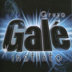 Download track Quizás Mañana Grupo Gale