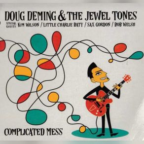 Download track Blues Stop Knockin' Doug Deming, The Jewel Tones