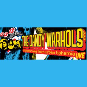 Download track Good Morning The Dandy Warhols