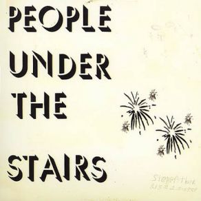 Download track Step In People Under The Stairs