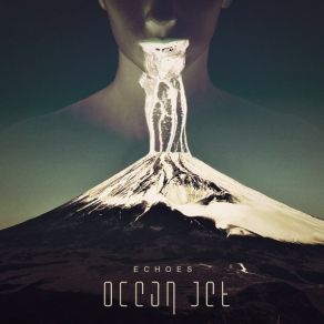 Download track Echoes Ocean Jet