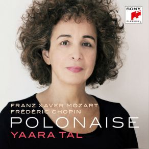 Download track Six Polonaises Mélancoliques, Op. 17 No. 2 In E Minor, Andantino Espressivo Yaara Tal