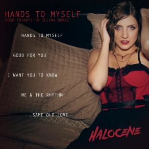Download track Hands To Myself Halocene