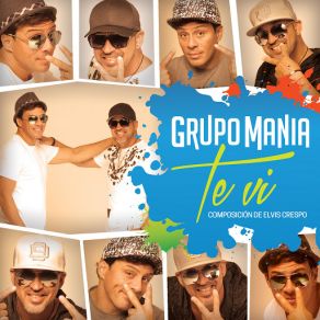 Download track Te VI Grupo Manía