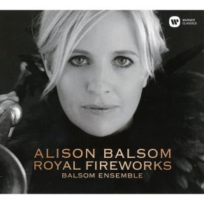 Download track 8. Purcell: Sonata In D Z. 850 For Trumpet Strings And Basso Continuo - I. Allegro Alison Balsom, Balsom Ensemble