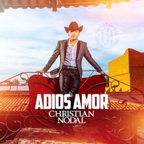 Download track Adios Amor Christian Nodal
