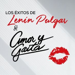 Download track Me Haces Tanta Falta Amor Lenin PulgarAmor, Argenis Carruyo, Gaita