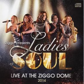 Download track Get Ready / Sweet Soul Music Edsilia Rombley, Candy Dulfer, Berget Lewis, Glennis Grace, Ladies Of Soul