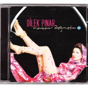 Download track Nazar Değmesin Dilek Pınar