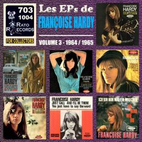 Download track You Just Have To Say The Word (Tu N As Qu Un Mot A Dire) 65 Françoise Hardy