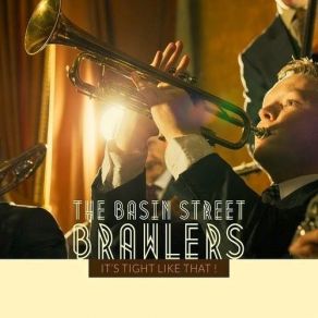 Download track If Only You Knew The Basin Street Brawlers