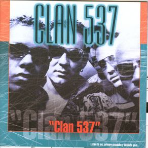 Download track Que Te Pasa Clan 537