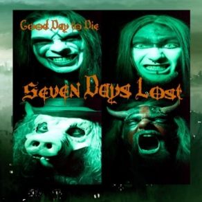 Download track End Of Days Seven Days Lost