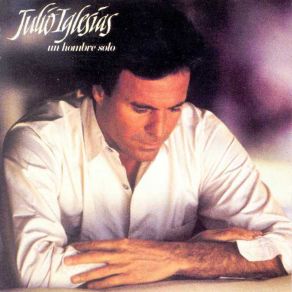 Download track Lo Mejor De Tu Vida Julio Iglesias