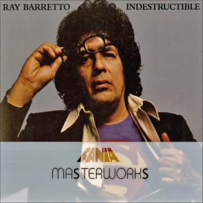 Download track Indestructible Ray Barretto
