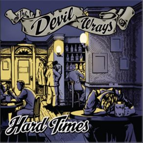 Download track Hard Times The Devil Wrays