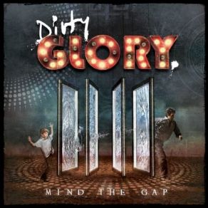 Download track Every Time I Think About You Dirty Glory