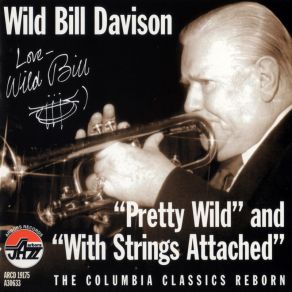 Download track I Don'T Stand A Ghost Of A Chance With You Wild Bill Davison