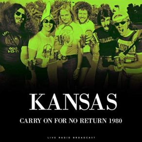 Download track Miracles Out Of Nowhere Loner (Live) Kansas